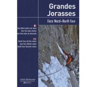 Grandes jorasses, Face Nord, toutes les voies Edition bilingue français-anglais - Julien Désécures - Jm Editions - broché - Guide