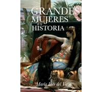 Grandes Mujeres de la Historia
