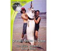 Grandes pêches au Gabon : bord et bateau avec Olivier Charpentier