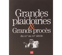 Grandes plaidories et grands proces du vx emeau xx eme siecle