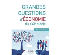 Grandes Questions D'économie Du Xxie Siècle