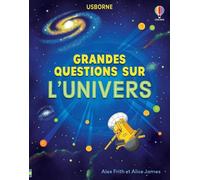 Alice James – Grandes questions sur l'univers – Document jeunesse – Cartonné