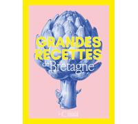 Grandes recettes de Bretagne