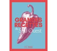 Grandes recettes du Sud-Ouest Collectif (Auteur)