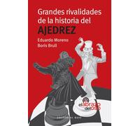 Grandes rivalidades de la historia del Ajedrez