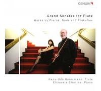 Grandes Sonates pour flûte. Oeuvres de Pierné, Gade et Prokofiev. Heinzmann, Blumina.