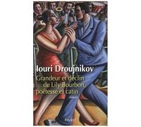 Grandeur Et Déclin De Lily Bourbon, Poétesse Et Catin
