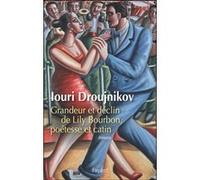 Grandeur et déclin de Lily Bourbon, poétesse et catin