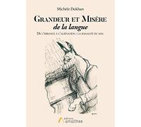 Grandeur et misère de la langue