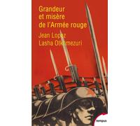 Jean Lopez, Lasha Otkhmezuri – Grandeur et misère de l'Armée rouge – Essai – Poche