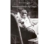 Grandeur et misère des Caligny