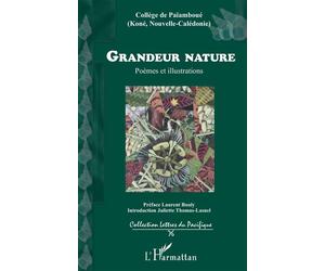Grandeur Nature Poèmes et illustrations - Juliette Thomas-Lasnel - L'harmattan - broché - Poésie