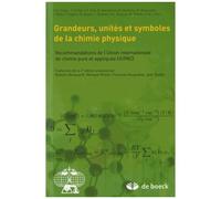Grandeurs, Unités Et Symboles De La Chimie Physique - Recommandations De LUnion Internationale De Chimie Pure Et Appliquée (Iupac)