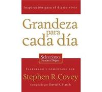 Grandeza para cada dia by Stephen R. CoveyDavid Hatch Stephen R. Covey (Auteur)