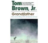 Grandfather Brown, Tom, Jr. (Auteur)