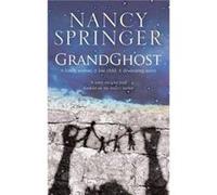 Grandghost by Nancy Springer Inconnu (Auteur)