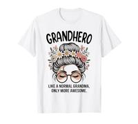 GRANDHERO comme Une Grand-mère Normale, mais Un Petit Pain en désordre Encore Plus Impressionnant T-Shirt