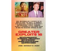 Grandi Imprese - 16 Con Watchman Nee E Witness Lee In How To Study The Bible;La Normale..