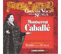 Grandi Voci Alla Scala [Audio CD] Montserrat Caballe