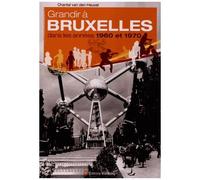 Grandir À Bruxelles Dans Les Années 1960 Et 1970