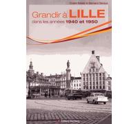 Grandir à Lille dans les années 1940 et 1950