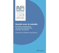 Grandir avec la maladie Carole Baeza (Auteur), Martine Janner-Raimondi (Auteur)