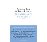 Grandir avec l'absence