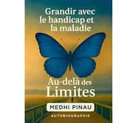 Grandir avec le handicap et la maladie