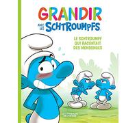 Grandir Avec Les Schtroumpfs Tome 6 - Le Schtroumpf Qui Racontait Des Mensonges