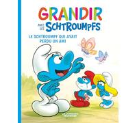 Falzar – Grandir avec les Schtroumpfs Tome 9 : Le Schtroumpf qui avait perdu un ami – Cartonné
