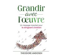 Grandir avec l'oeuvre