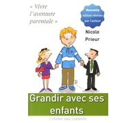 Grandir avec ses enfants