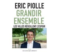 Grandir Ensemble - Les Villes Réveillent L'espoir
