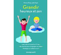 Grandir heureux et zen