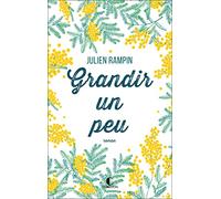 Grandir un peu