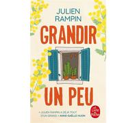 Grandir un peu - Julien Rampin - Lgf - Poche - Roman