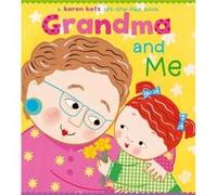 Grandma and Me by Karen Katz Karen Katz (Auteur)