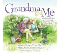 Grandma and Me by Mary Ann Drummond Beatrice Tauber Prior Mary Ann Drummond (Auteur)