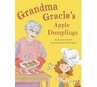 Grandma Gracie's Apple Dumplings