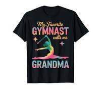 Grandma Gymnastique Favorite Gymnaste Calls Me Grandma T-Shirt