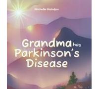 Grandma Has Parkinson's Disease