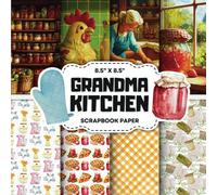 Grandma Kitchen Scrapbook Paper Collection: Decorative Double-Sided Craft Papers for Junk Journals, Ephemera, Card Making & Mixed Media Projects