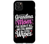 Grandma MOM I VE Seen IT All and I Still Brought Extra Wipes Coque pour iPhone 11 Pro Max
