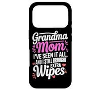 Grandma MOM I VE Seen IT All and I Still Brought Extra Wipes Coque pour iPhone 17 Pro