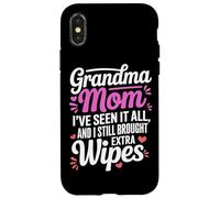 Grandma MOM I VE Seen IT All and I Still Brought Extra Wipes Coque pour iPhone X/XS
