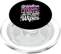 Grandma MOM I VE Seen IT All and I Still Brought Extra Wipes PopSockets PopGrip pour MagSafe