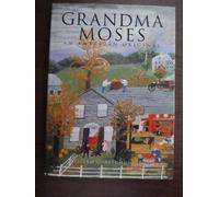 Grandma Moses: An American Original