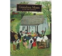 Grandma Moses in the 21st Century by Jane Kallir (2001-02-06)