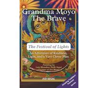 Grandma Moyo The Brave: The Festival of Lights