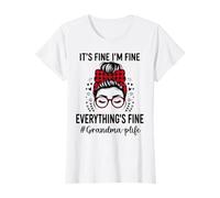 Grandma-P It's Fine Im Fine Everythings Fine Mother's Day T-Shirt